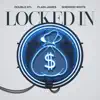 Stream & download Locked In - Single