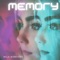 Memory - Mila Nabours lyrics