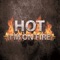 Hot (I'm on Fire) - M Dot Digga lyrics