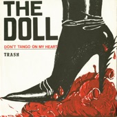 The Doll - Don't Tango On My Heart
