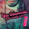 Stream & download Una Telenovela (Con Camila Sodi) - Single