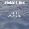 Stream & download Fallen Archives (feat. Beepo) - EP