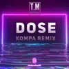 Dose (feat. Museekal) [Kompa Remix] - Single album lyrics, reviews, download
