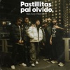 Pastillitas Pal Olvido - Single