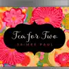Tea for Two - Single (feat. Pat Coil, Andre Reiss, Jacob Jezioro & Danny Gottlieb) - Single album lyrics, reviews, download
