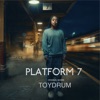 Platform 7 (Original Soundtrack)