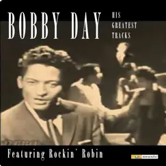 His Greatest Tracks (Remastered) by Bobby Day album reviews, ratings, credits