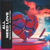 All Need Love - Single