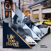 LIFE TOO SWEET RIDDIM - EP artwork