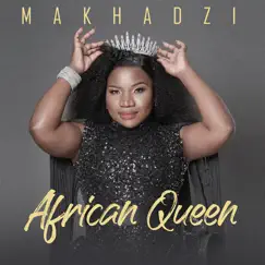 African Queen by Makhadzi album reviews, ratings, credits