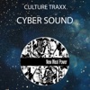 Culture Traxx - Cyber Sound (Club Mix)