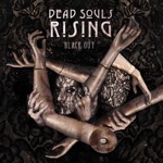 Dead Souls Rising - Watching the Silence