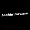 Lookin' for Love - Single