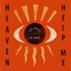 Heaven Help Me - Single