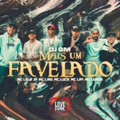 Mais um Favelado (feat. MC Lemos, MC Liro & Mc Luck) artwork