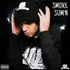 Smoke Sum'n - Single album lyrics, reviews, download