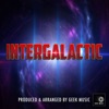 Intergalactic (Epic Version) - Single