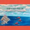 The Last Straw (feat. Gaby Moreno) - Single album lyrics, reviews, download