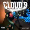 Cloud 9 - Single album lyrics, reviews, download