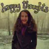 Happy Thoughts album lyrics, reviews, download