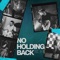 No Holding Back artwork