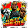 Stream & download Street Strangers (feat. MF DOOM & Prince Po) - Single