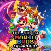 The Super Mario Bros. (Peaches) [Remix] artwork