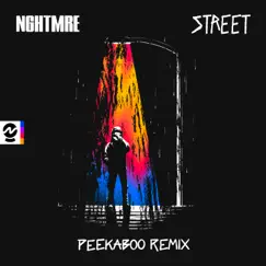 Street (PEEKABOO Remix) Song Lyrics