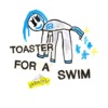 Toaster For a Swim - Single