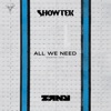 All We Need - Single