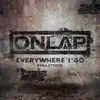 Everywhere I Go (Remastered) song lyrics