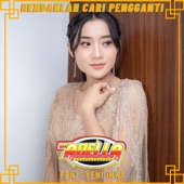 Hendaklah Cari Pengganti (feat. Yeni Inka) artwork