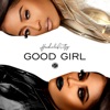 Hoodcelebrityy - Good Girl