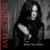 Never Say Never album lyrics, reviews, download