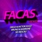 Facas - Diego & Victor Hugo, Bruno & Marrone & Sr. Nescau lyrics