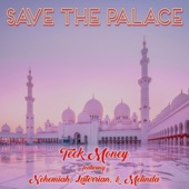 Save the Palace (feat. Laterrian, Melinda & Nehemiah) artwork