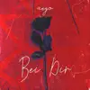 Bei Dir - Single album lyrics, reviews, download