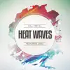 Heat Waves (feat. JVZEL) [Female Version] [Female Version] - Single album lyrics, reviews, download