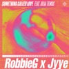 RobbieG - Something Called Love (feat. Julia Temos)