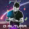D Altura - Single album lyrics, reviews, download