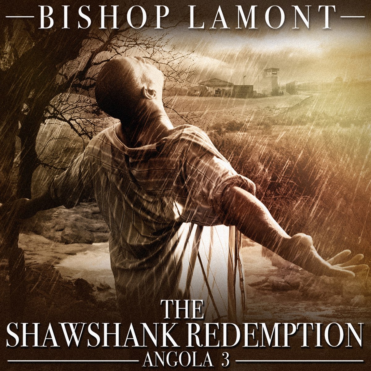 ‎The Shawshank Redemption - Angola 3 By Bishop Lamont On Apple Music