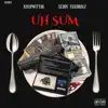 Uh Sum (feat. Seddy Hendrinx) - Single album lyrics, reviews, download