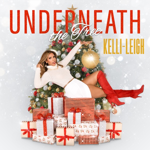 Kelli-Leigh - Underneath The Tree