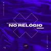 No Relógio (feat. Fagner) - Single album lyrics, reviews, download