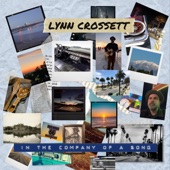 Lynn Crossett - Stay Awhile