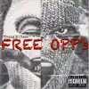Free Opp's - Single album lyrics, reviews, download
