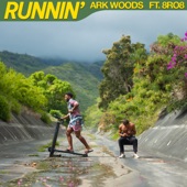 Runnin' (feat. 8RO8) artwork