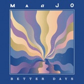 Maajo - Better Days (Kumba)