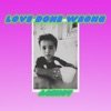 Love Done Wrong - EP