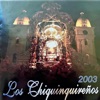 Los Chiquinquireños 2003, 2003